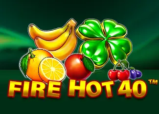Pragmatic : Fire Hot 40 - SPONSOR777