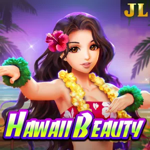 Jili : Hawaii Beauty - SPONSOR777