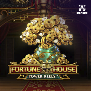Redtiger : Fortune House Power Reels - SPONSOR777