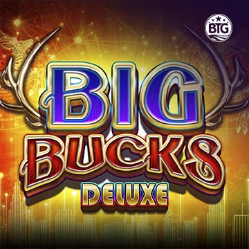 Bigtime : Big Bucks Deluxe - SPONSOR777
