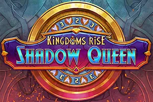 Kingdoms Rise: Shadow Queen™ - SPONSOR777