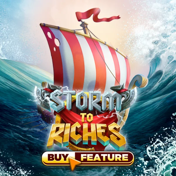 Storm To Riches - SPONSOR777