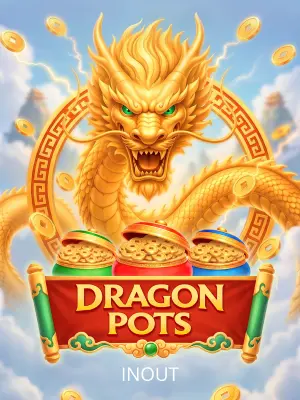 Dragon Pots - SPONSOR777
