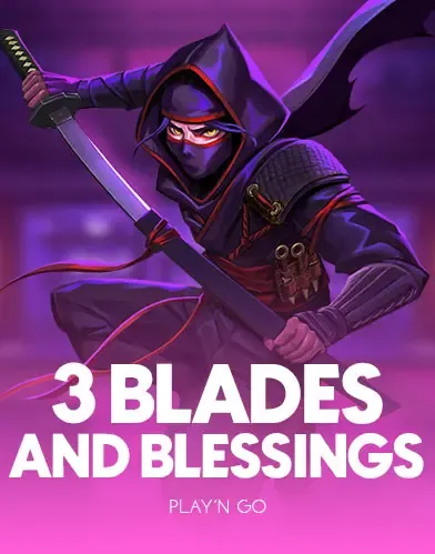 PlaynGo : 3 Blades & Blessings - SPONSOR777