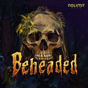 NolimitCity : Beheaded - SPONSOR777