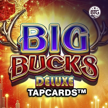 Bigtime : Big Bucks Deluxe Tapcards - SPONSOR777