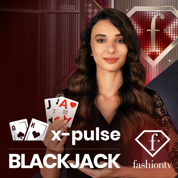 FashionTV X-Pulse Blackjack - SPONSOR777
