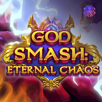Octoplay : God Smash: Eternal Chaos - SPONSOR777