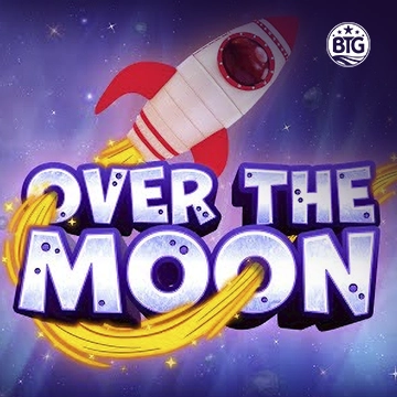 Bigtime : Over The Moon - SPONSOR777