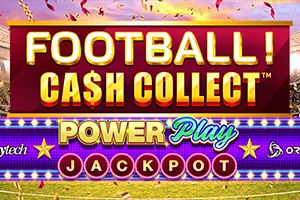 Football! Cash Collect™ PowerPlay Jackpot - SPONSOR777