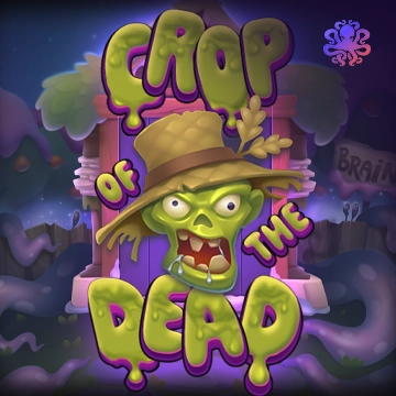 Octoplay : Crop of the Dead - SPONSOR777