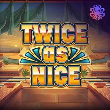 Octoplay : Twice As Nice - SPONSOR777