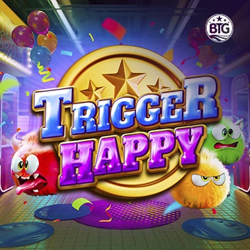 Bigtime : Trigger Happy - SPONSOR777