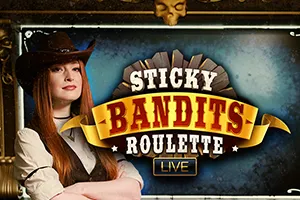 Sticky Bandits Roulette Live - SPONSOR777