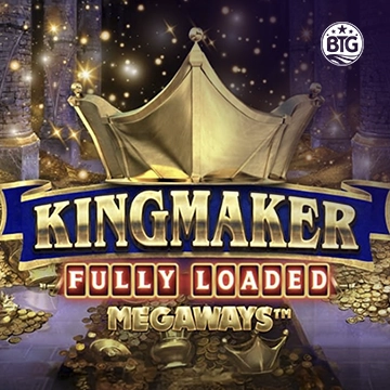 Bigtime : Kingmaker Fully Loaded - SPONSOR777