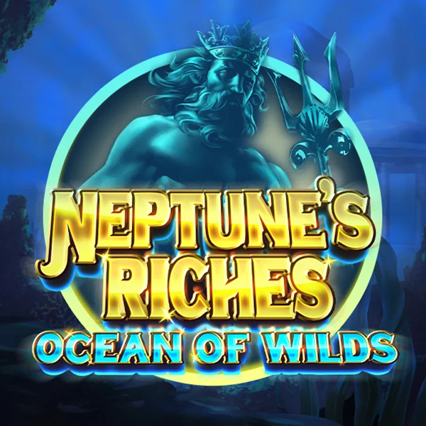Neptunes Riches: Ocean of Wilds - SPONSOR777
