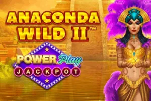 Anaconda Wild 2 PowerPlay Jackpot - SPONSOR777