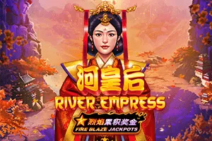 Fire Blaze: River Empress - SPONSOR777