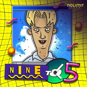NolimitCity : Nine To Five - SPONSOR777