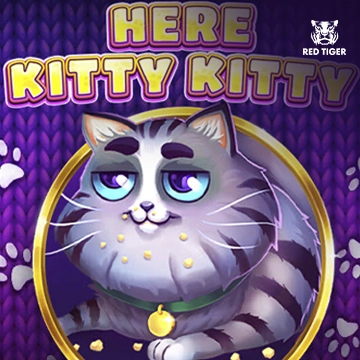 Redtiger : Here Kitty Kitty - SPONSOR777