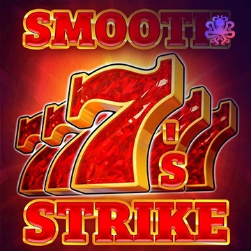 Octoplay : Smooth 7’s Strike - SPONSOR777