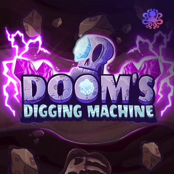 Octoplay : Dooms Digging Machine - SPONSOR777