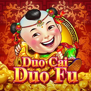 Duo Cai Duo Fu - SPONSOR777