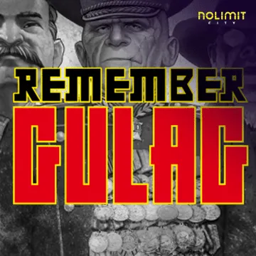 NolimitCity : Remember Gulag - SPONSOR777