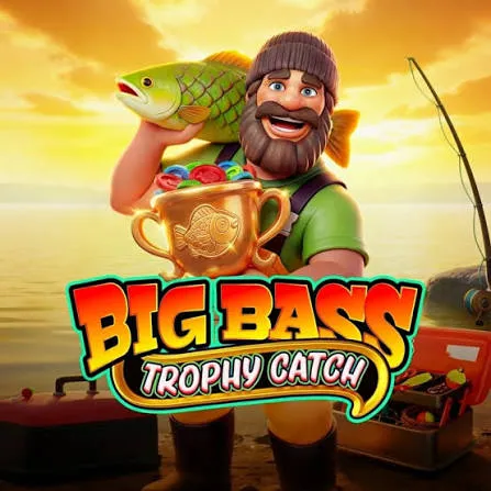 Pragmatic : Big Bass Trophy Catch - SPONSOR777