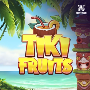 Redtiger : Tiki Fruits - SPONSOR777