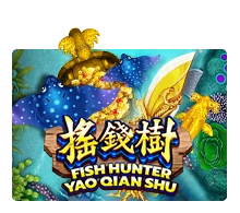 Fish Hunting: Yao Qian Shu - SPONSOR777