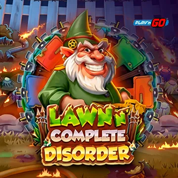 Lawn n Complete Disorder - SPONSOR777