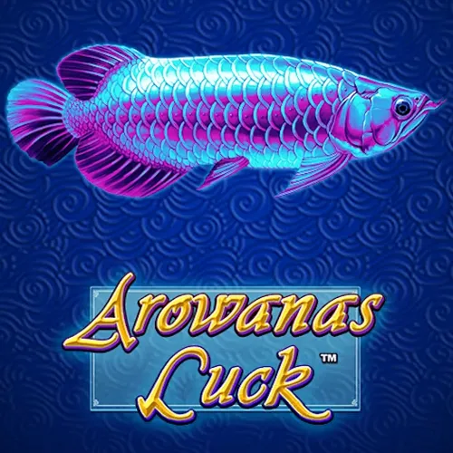 Arowanas Luck - SPONSOR777